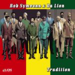 Rob Symeonn & Da Lion - Tradition
