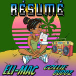 Eli-Mac / Collie Buddz - Resume