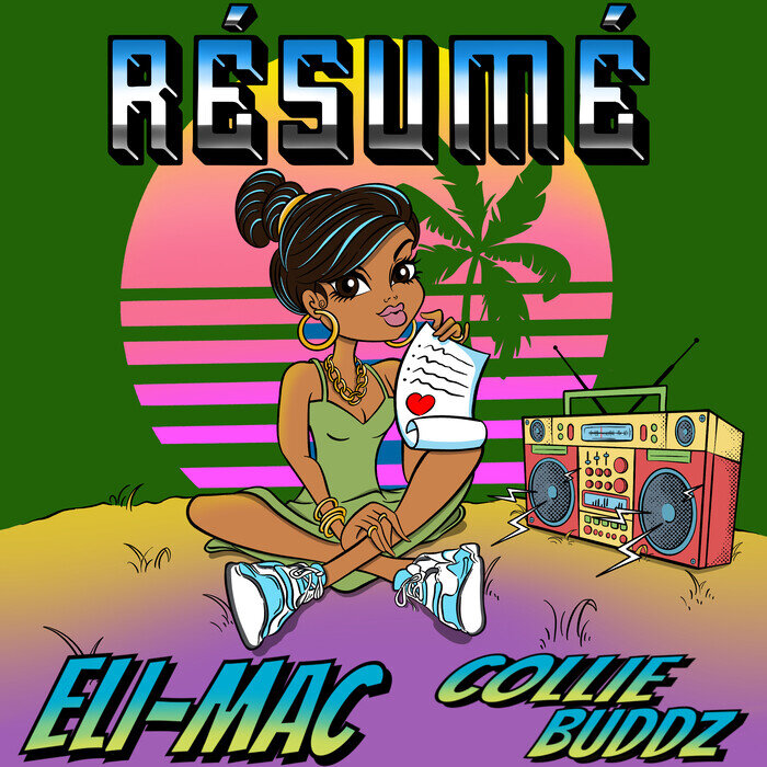 Eli-Mac / Collie Buddz - Resume