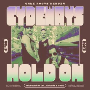 Cydeways / Collie Buddz - Hold On