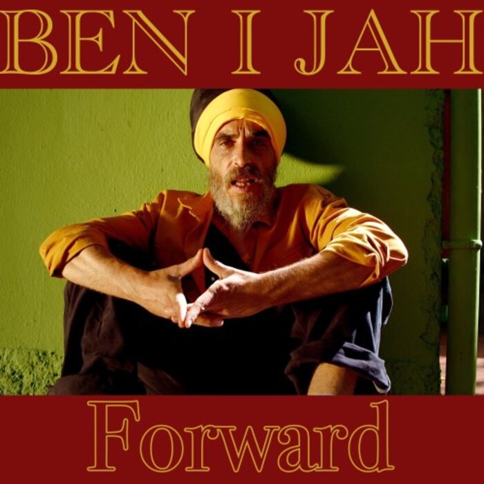 Ben I Jah - Forward