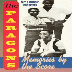 The Paragons - Memories By The Score