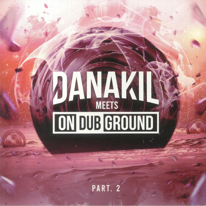 Danakil Meets Ondubground - Danakil Meets Ondubground Part 2