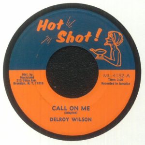 Delroy Wilson / All Star - Call On Me