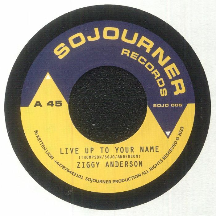 Ziggy Anderson / Sojo & Company - Live Up To Your Name