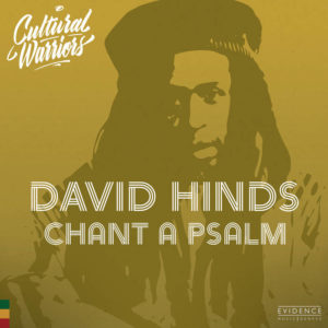 David Hinds & Cultural Warriors - Chant a Psalm