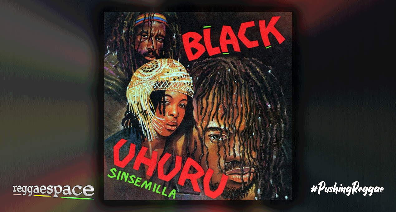 Playlist: Black Uhuru - Sinsemilla
