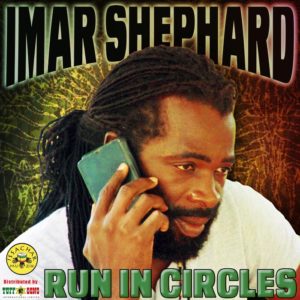 Imar Shephard - Run In Circles