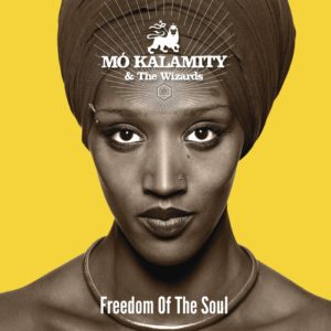 Mo'kalamity Feat The Wizards - Freedom Of The Soul