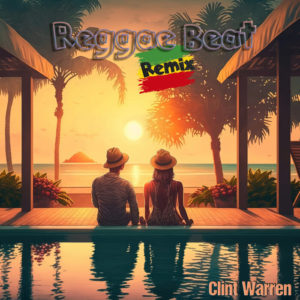 Clint Warren - Reggae Beat (Remix)
