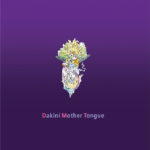 Various - Dakini Mother Tongue