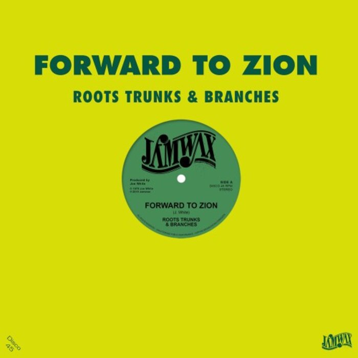 Roots Trunks & Branches - Forward To Zion