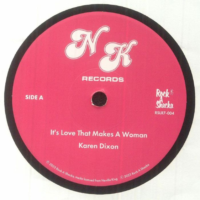 Karen Dixon / Charisma - It's Love That Makes A Woman