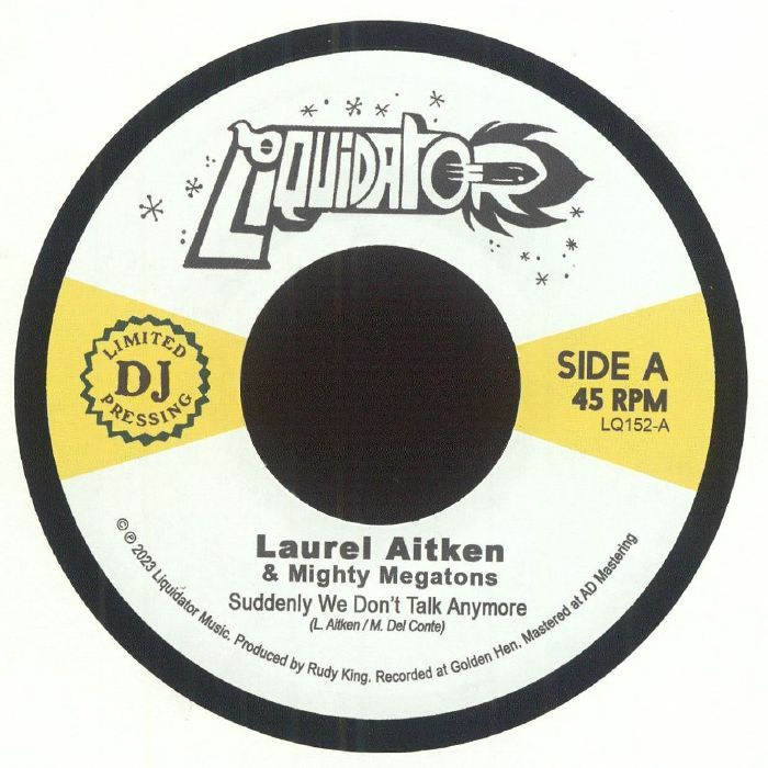 Laurel Aitken / Mighty Megatons - Suddenly We Don' Talk Anymore