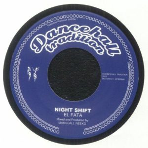 El Fata / Blackout Ja - Night Shift
