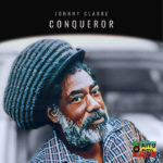 Taitu Records - Johnny Clarke: Conqueror EP