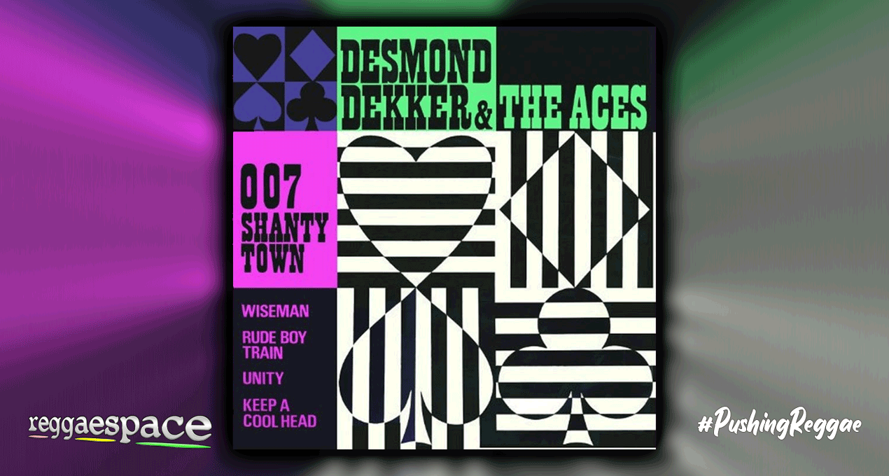 Playlist: Desmond Dekker - 007 Shanty Town [Sanctuary Records Group]