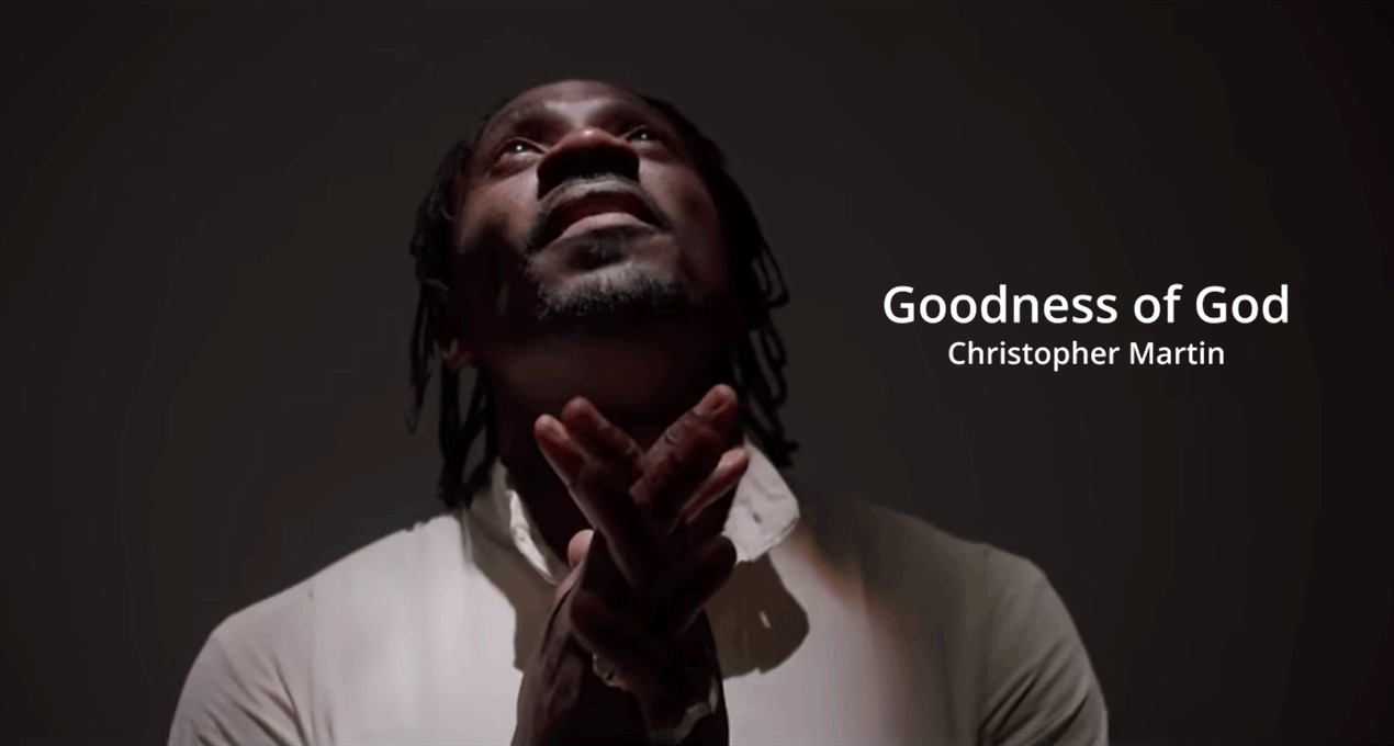 Video: Christopher Martin - Goodness of God [Cheeny Son Music]