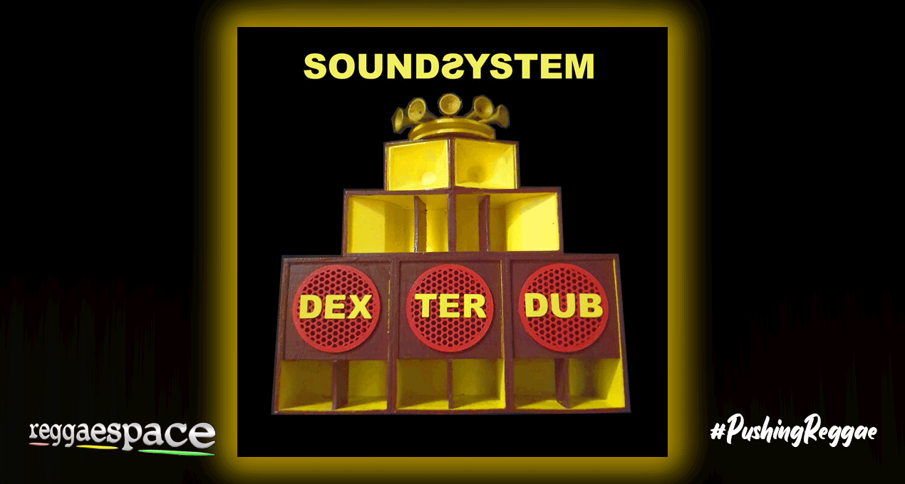 Playlist: Dexter Dub - Soundsystem [Nippes Home Productions]