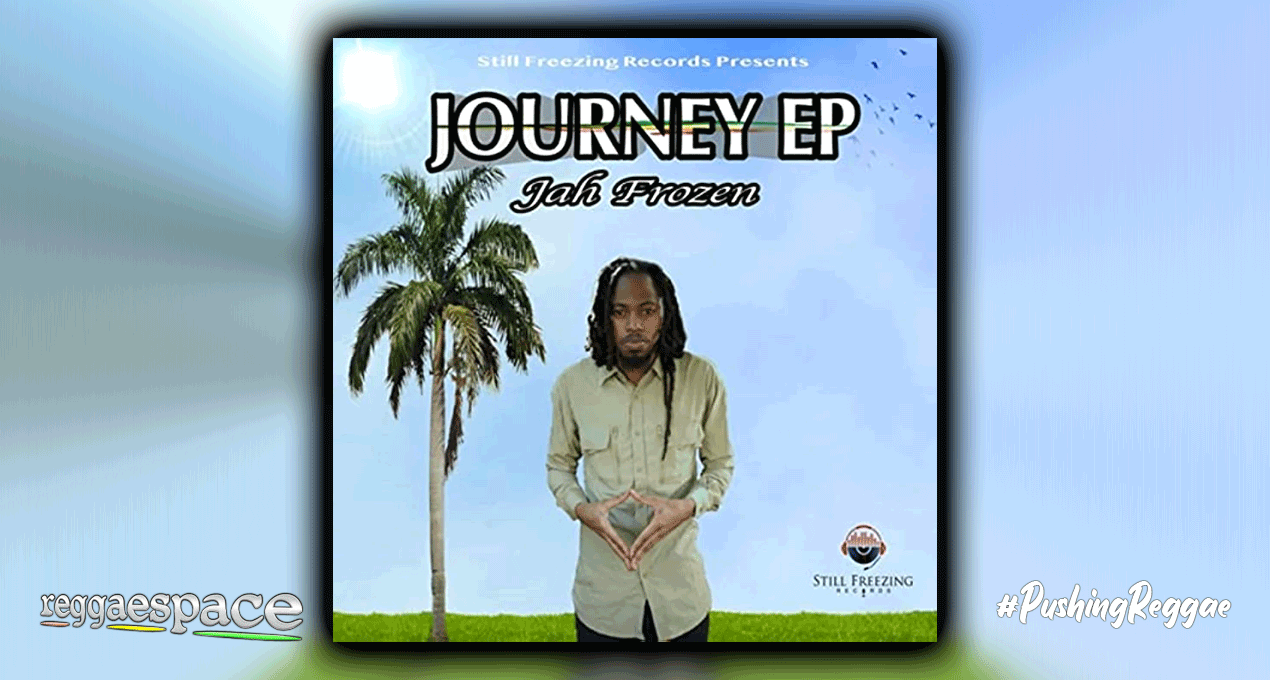 Playlist: Jah Frozen - Journey EP [Still Freezing Records]