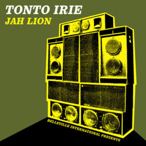Tonto Irie - Jah Lion