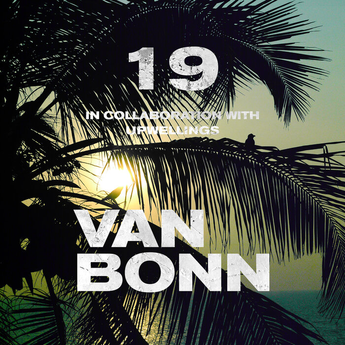 Van Bonn / Upwellings - Spacious Roots