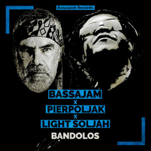 Bassajam / Pierpoljak / Light Soljah - Bandolos