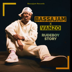 Bassajam / Vanzo - Rudeboy Story