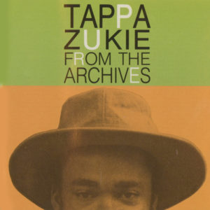 Tappa Zukie - From The Archives