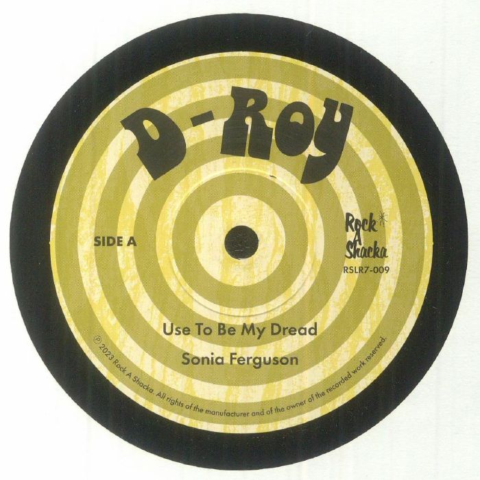 Sonia Ferguson / Tyrone David - Use To Be My Dread