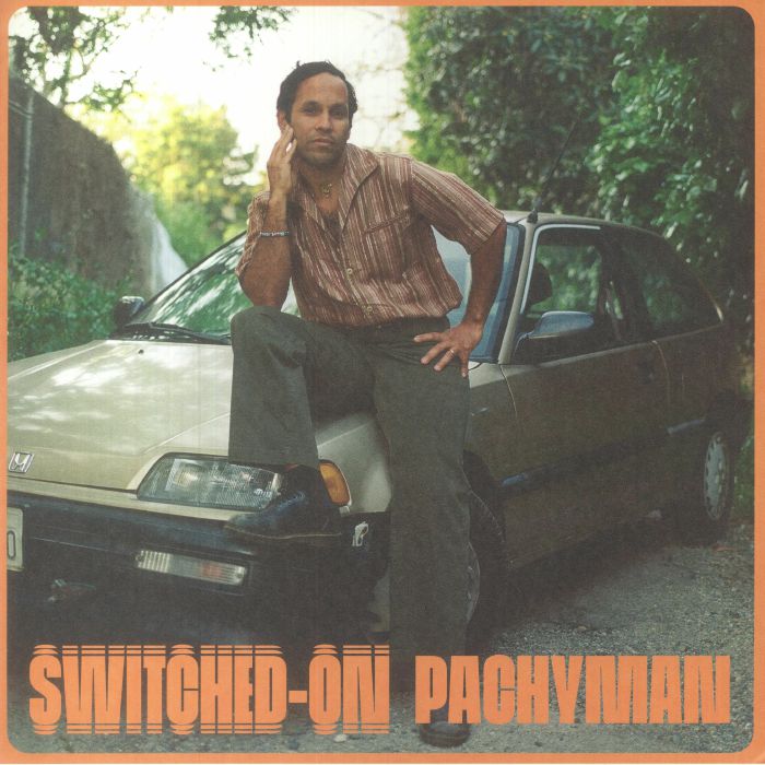 Pachyman - Switched On