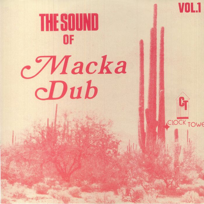 Macka Dub - The Sound Of Macka Dub Vol 1
