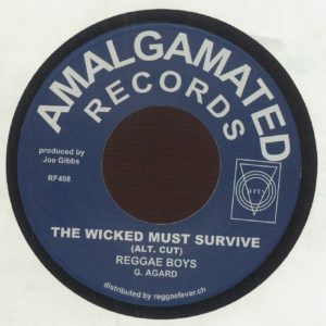 Reggae Boys / Blenders - The Wicked Must Survive