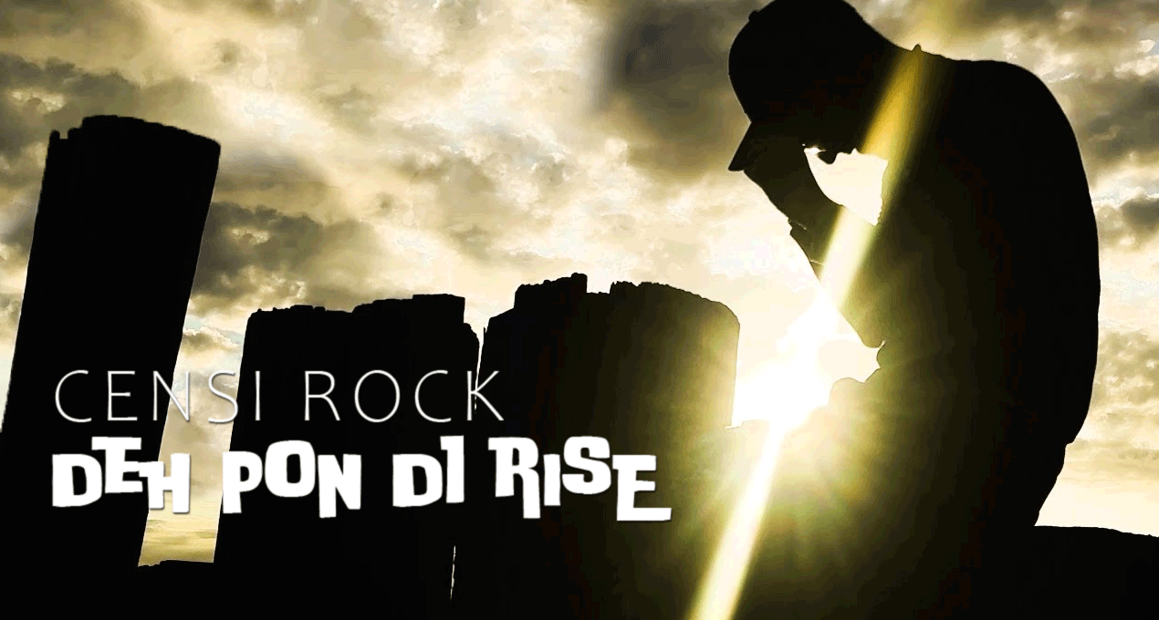 Audio: Censi Rock - Deh Pon Di Rise [Censi Rock Music]