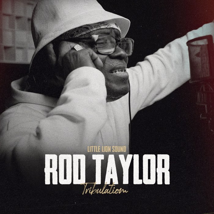 Rod Taylor, Little Lion Sound - Tribulation