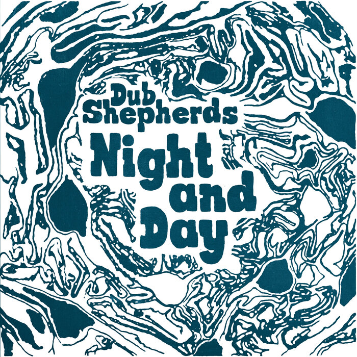 Dub Shepherds - Night And Day