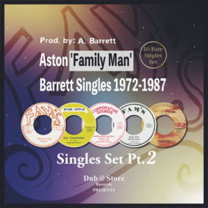 Various - Aston 'Family Man' Barrett Singles, Part 2: 1972-1987