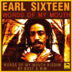 Earl 16 / Bost & Bim - Words Of My Mouth