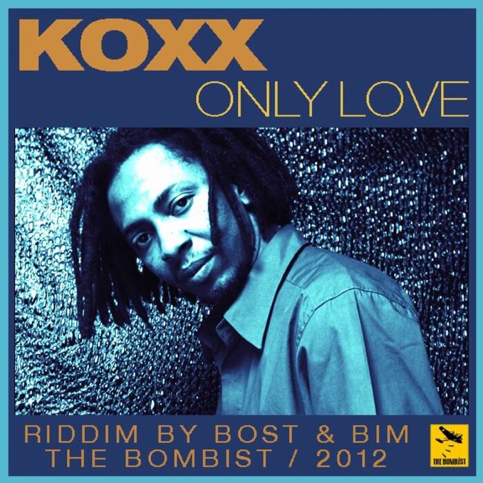 Bost & Bim / Koxx - Only Love