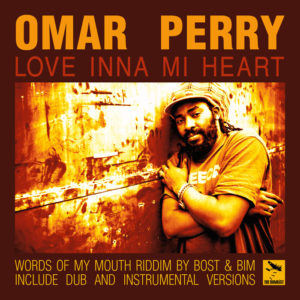 Bost & Bim / Omar Perry - Love Inna Mi Heart