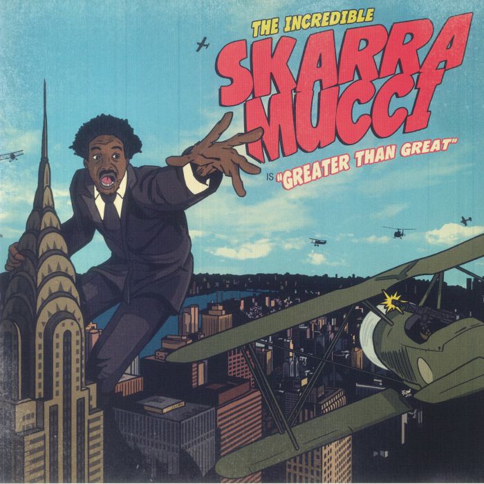Skarra Mucci - Greater Than Great