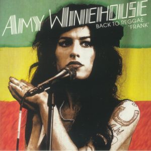 Amy Winehouse - Back To Reggae Frank