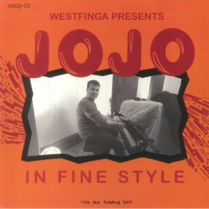 Jojo Gladstone / Seb Westfinga - Westfinga Presents Jojo In Finestyle
