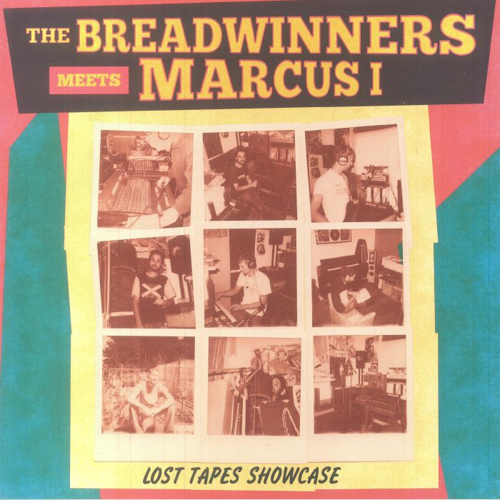 The Breadwinners Meets Marcus I - Lost Tapes Showcase
