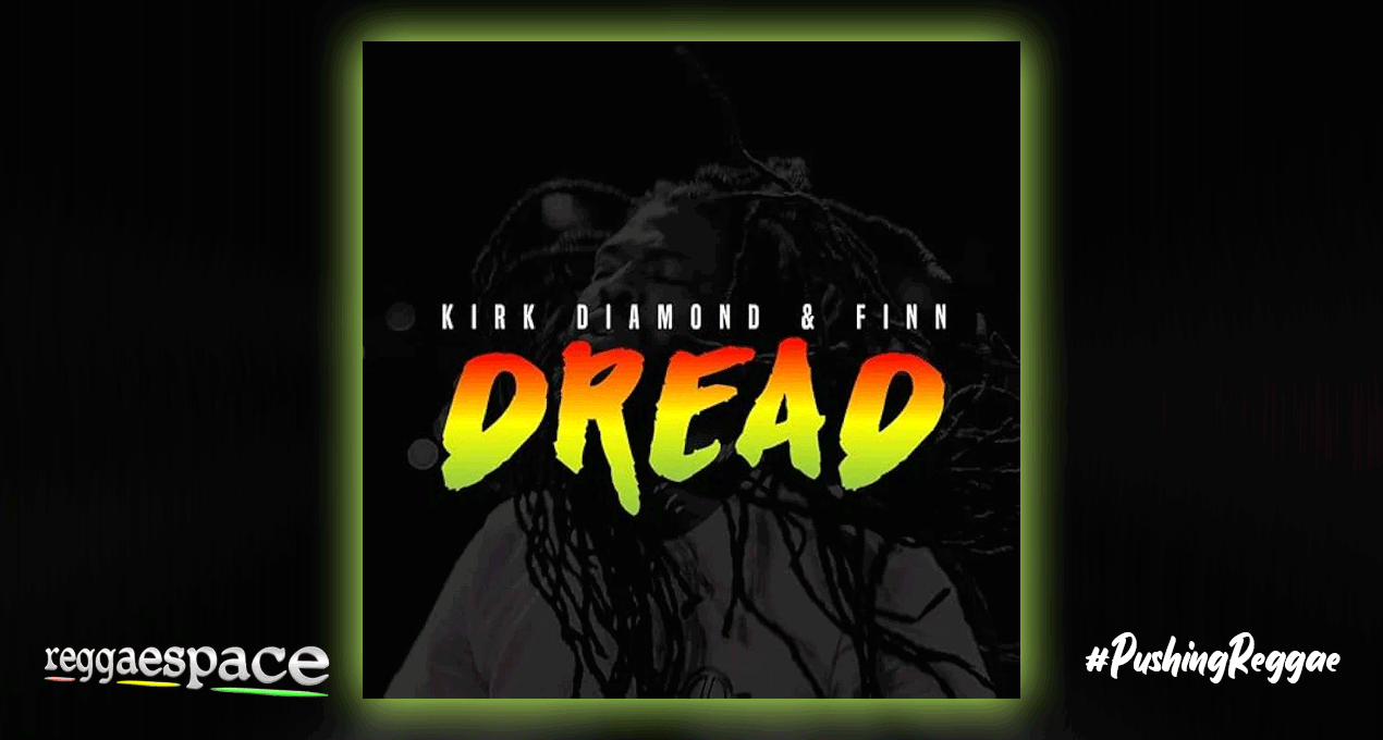 Playlist: Kirk Diamond – Dread