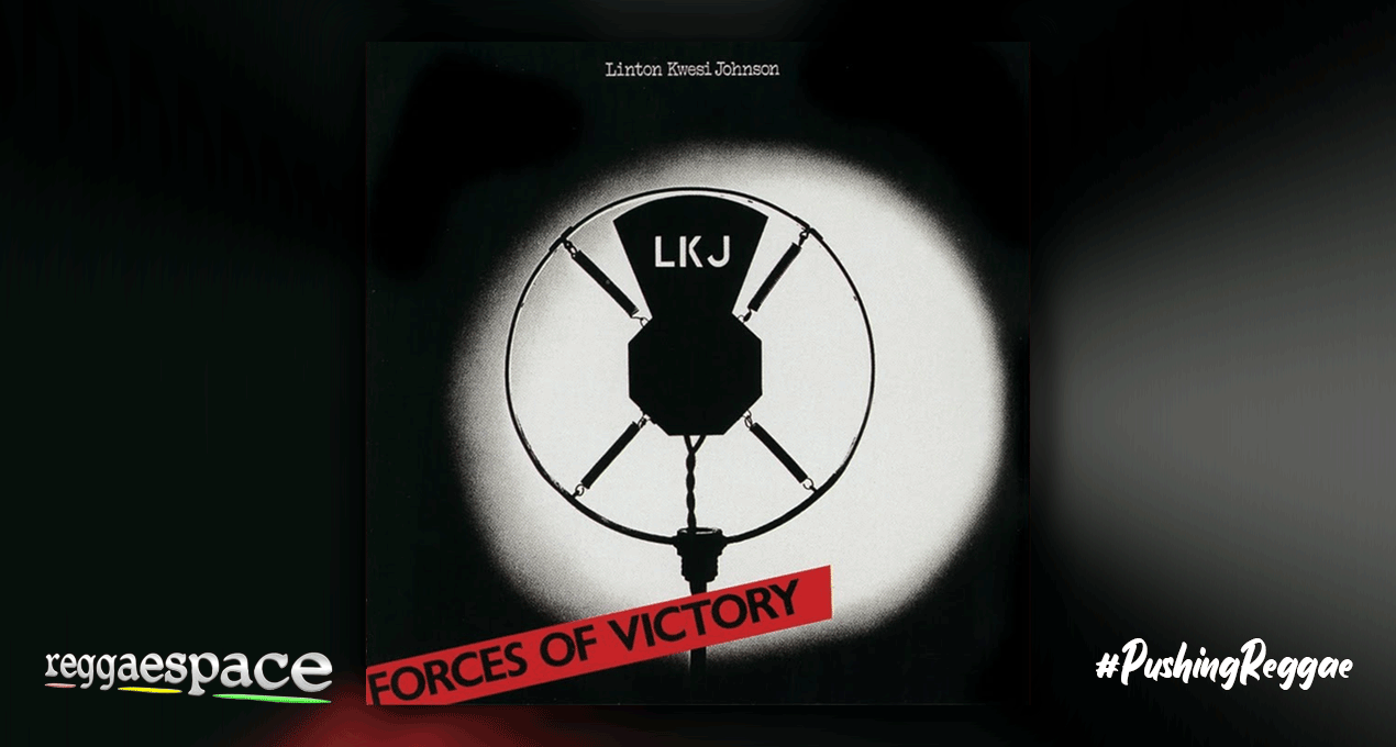 Playlist: Linton Kwesi Johnson - Forces Of Victory [UMC]