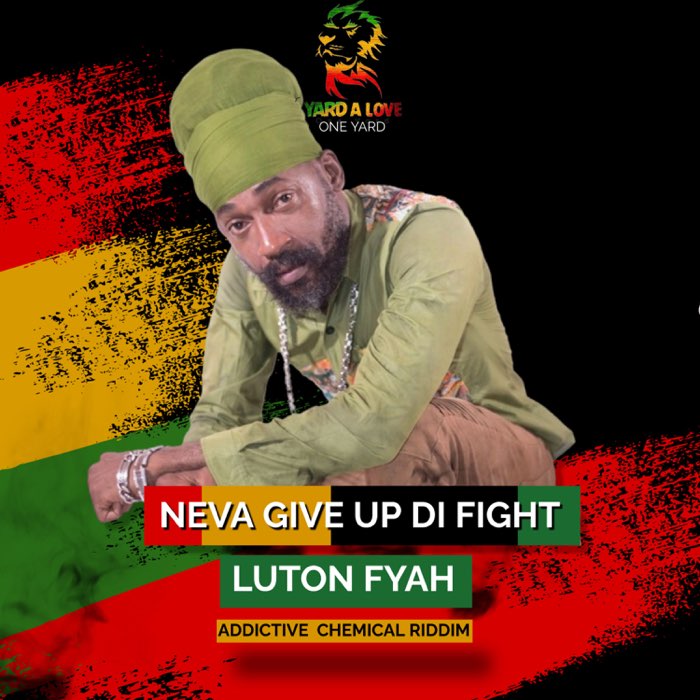 Lutan Fyah - Neva Give up di fight Official Audio