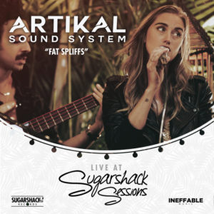 Artikal Sound System - Fat Spliffs (Live At Sugarshack Sessions)