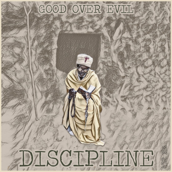 Good Over Evil - Discipline