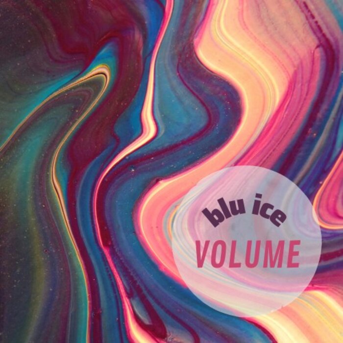 Blu Ice - Volume